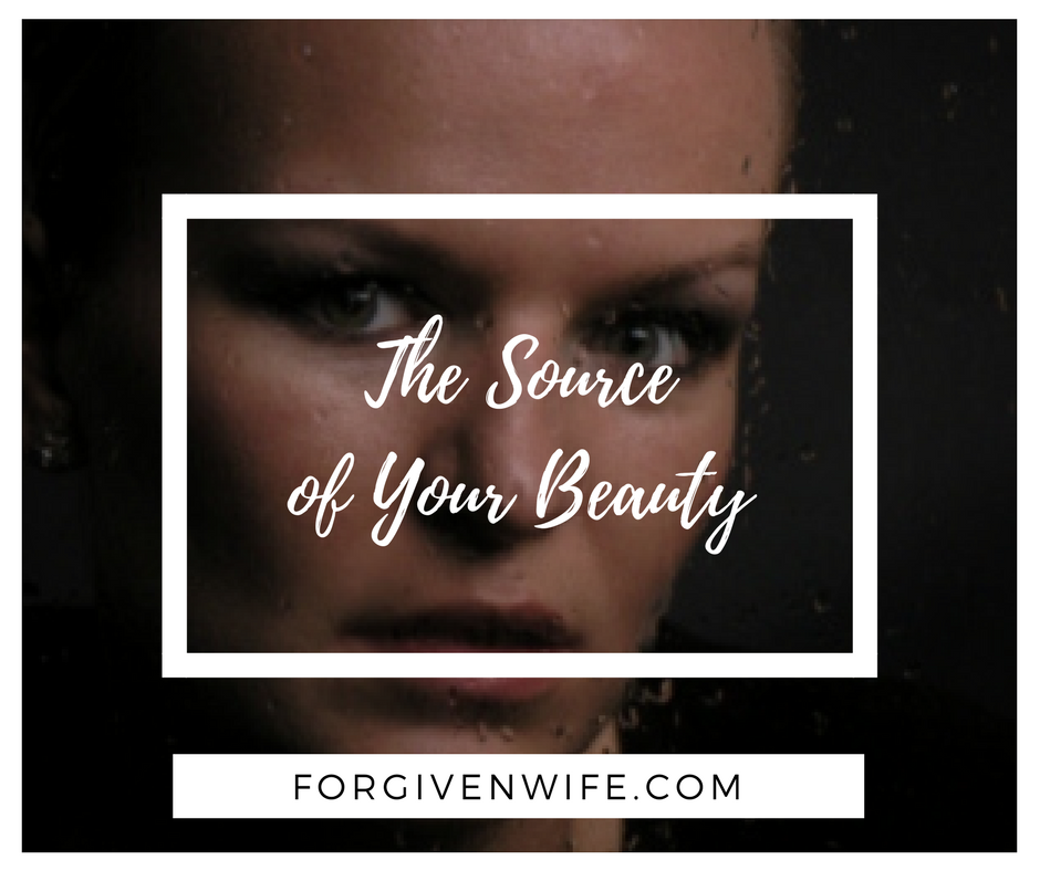 The Source of Your Beauty The Wife
