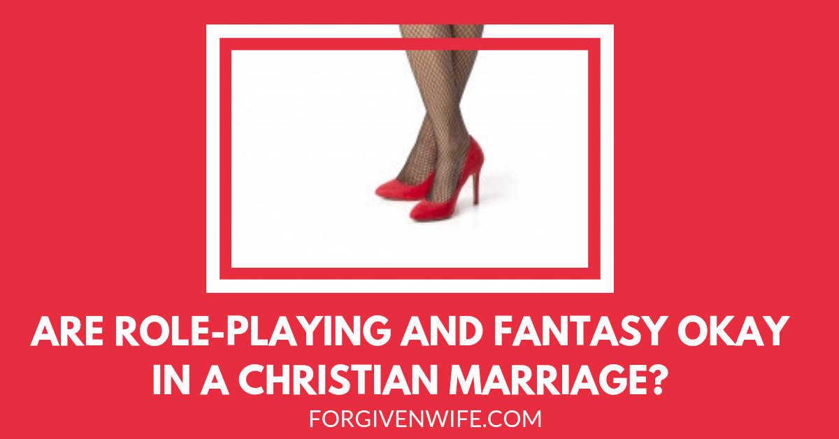 Are Role Playing And Fantasy Okay In A Christian Marriage